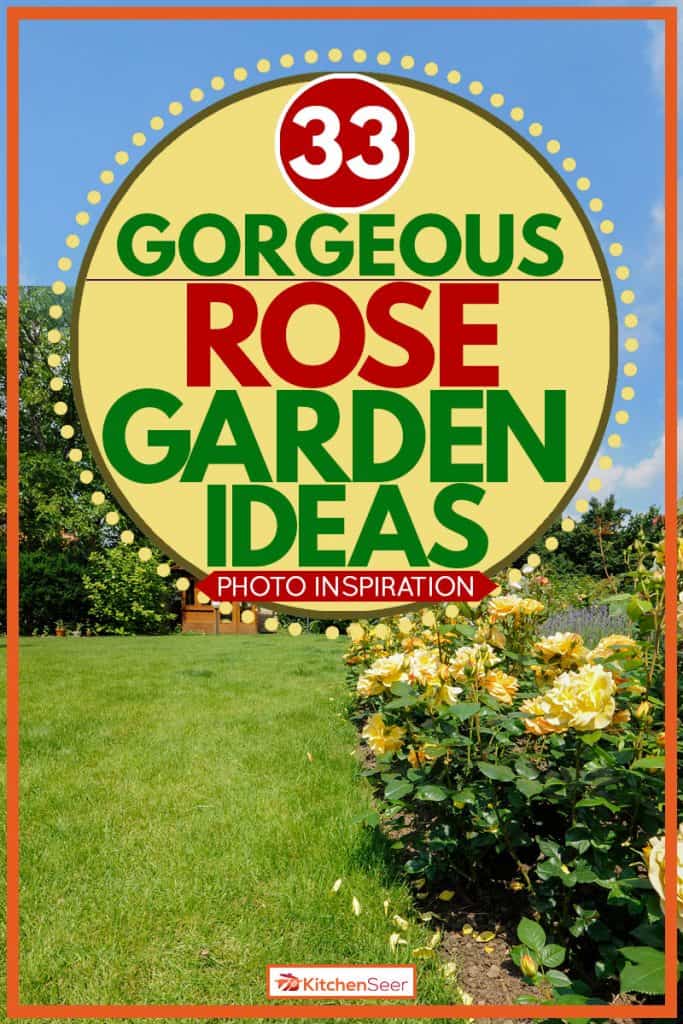 33 Gorgeous Rose Garden Ideas Photo, Rose Garden Landscaping Ideas