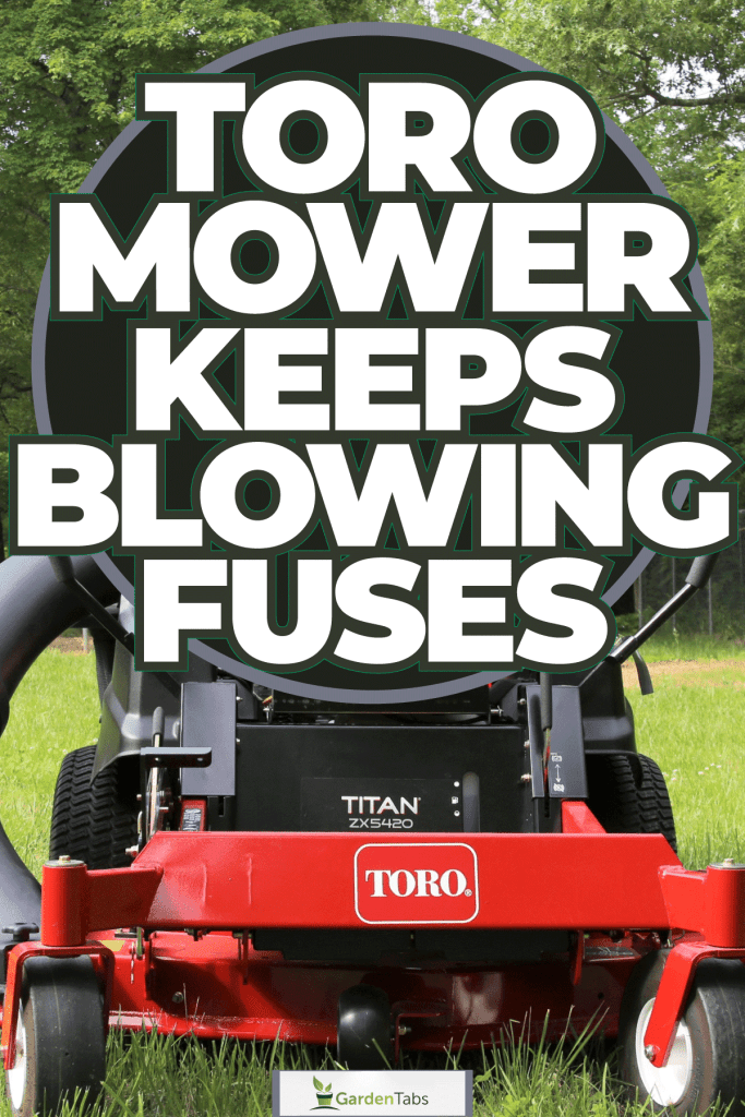 A Toro riding lawn mower used for a golf cart, Toro Mower Keeps Blowing Fuses - Why And What To Do?
