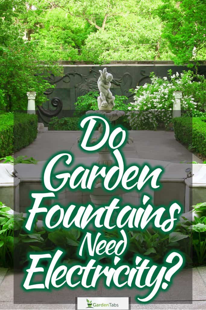 Stone fountain photographed in a huge gorgeous garden, Do Garden Fountains Need Electricity?