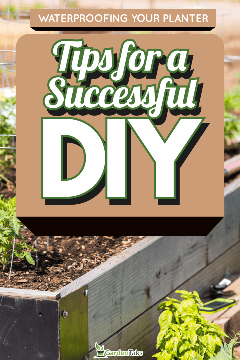 How-To-Waterproof-A-Planter-Tips-And-Tricks-For-A-Successful-DIY-Project3