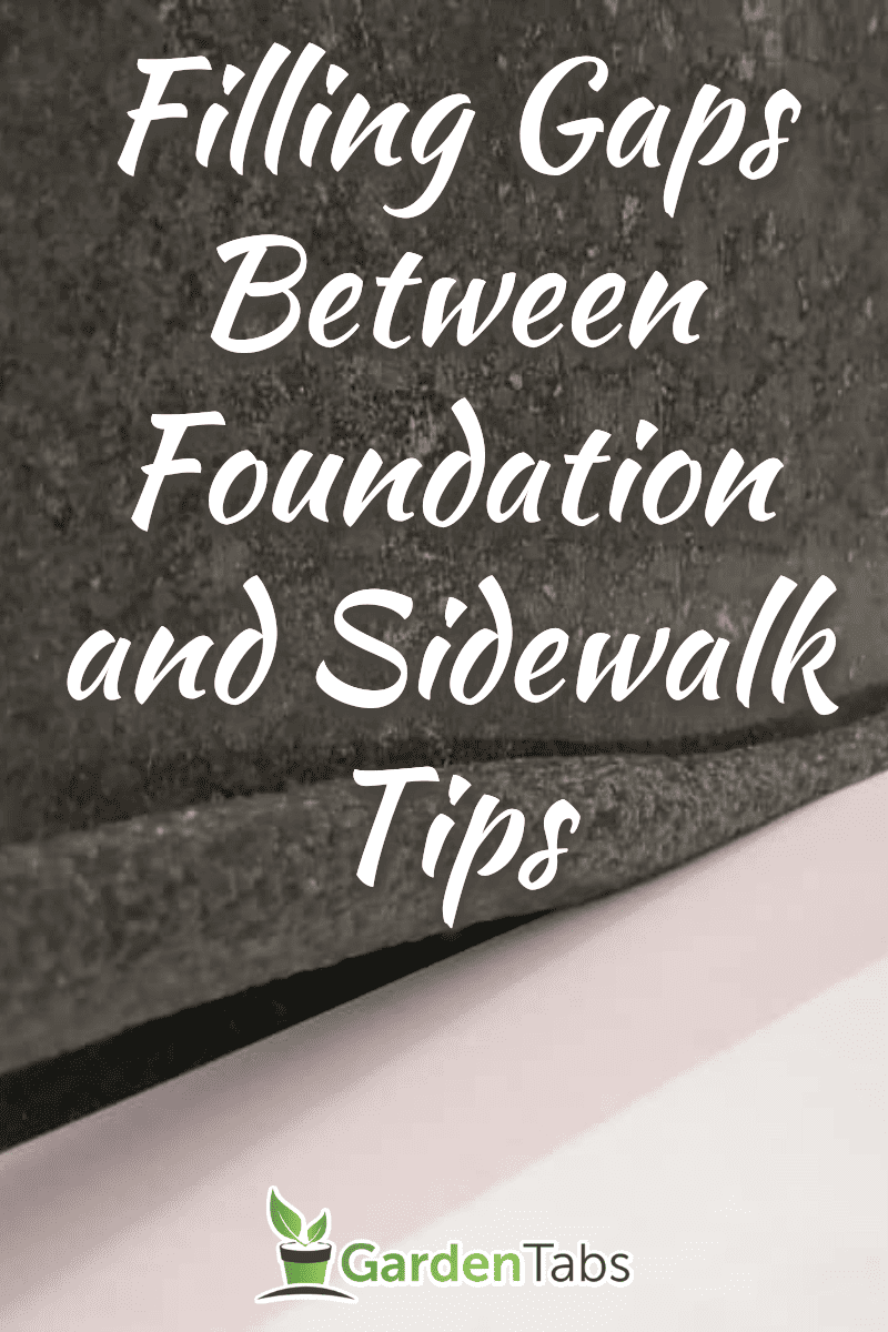 How To Fill Gaps Between Foundation And Sidewalk